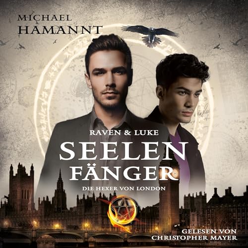 Seelenfänger: Die Hexer von London, Band 2