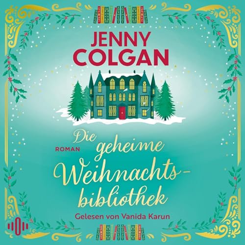 Die geheime Weihnachtsbibliothek: Happy Ever After, Band 6