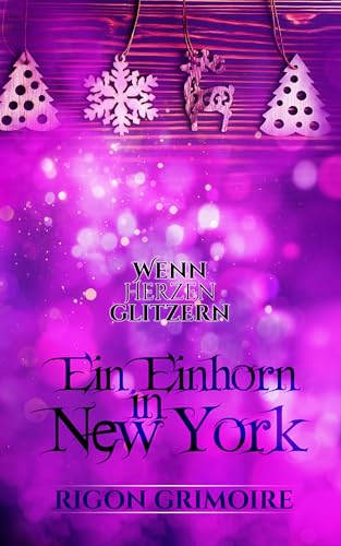 Wenn Herzen glitzern: Ein Einhorn in New York