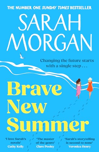 Brave New Summer: The brand-new uplifting wholesome romantic novel from Sunday Times bestselling author full of love, friendship and hope in 2026!