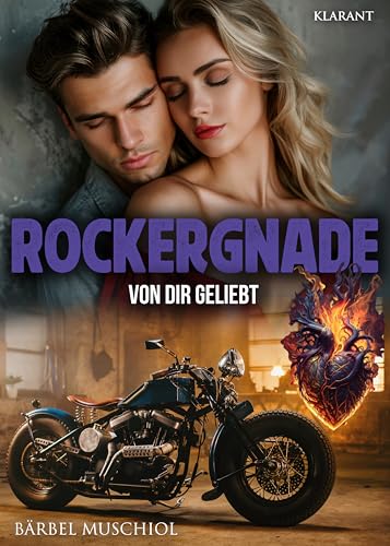 Rockergnade. Von dir geliebt (Der Vollstrecker - Death Wings Motorcycle Club 3)