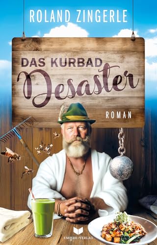 Das Kurbad-Desaster (Fackenreuth Krimi 6)