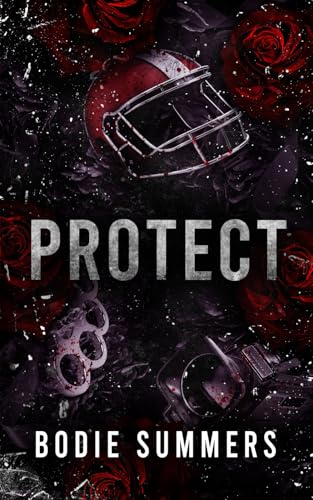 Protect (Their Shattered Hope, Band 2)