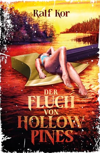Der Fluch von Hollow Pines: Ein Camp Slasher
