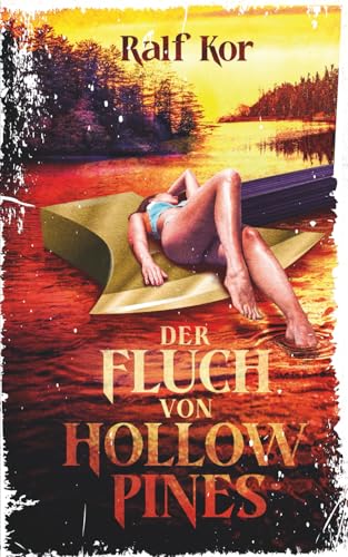 Der Fluch von Hollow Pines: Ein Camp Slasher