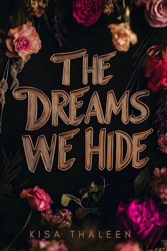 The Dreams we Hide