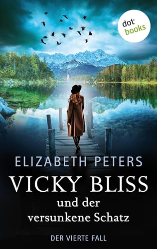 Vicky Bliss und der versunkene Schatz - Der vierte Fall: Kriminalroman