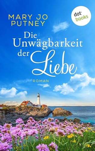 Die Unwägbarkeit der Liebe: Roman