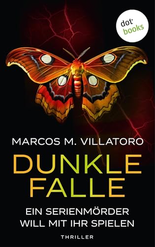 Dunkle Falle: Thriller - Detective Romilia Chacón ermittelt 1 | Eine junge Polizistin, ein Serienmörder, ein perfides Spiel