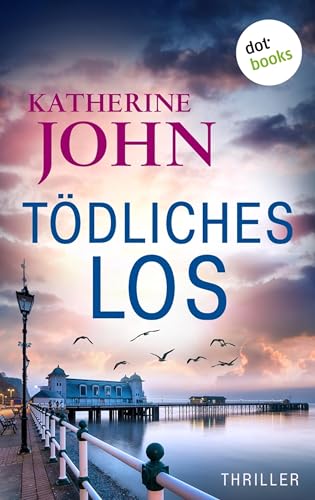 Tödliches Los - oder: Leblos: Thriller: Wales Killings 2