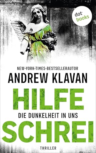 Hilfeschrei - Die Dunkelheit in uns: Thriller | Nur sie kennt die düstersten Geheimnisse seiner Seele – aber kann sie ihn auch aufhalten?
