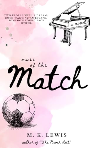 Muse of The Match: A Sports Romcom