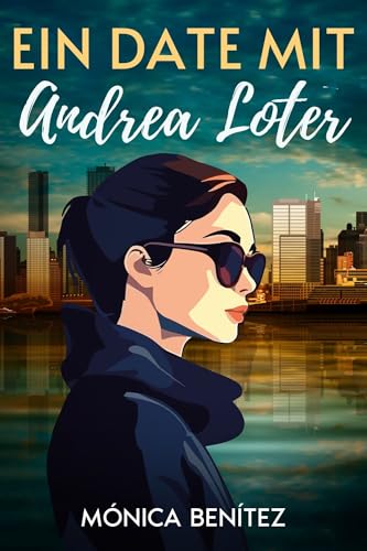 Ein Date mit Andrea Loter