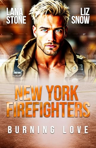 Burning Love (New York Firefighters Book 1)