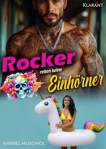 Rocker reiten keine Einhörner (Black Spider Motorcycle Club 1)