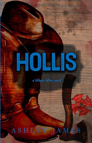 Hollis: The Moore Men Series Special Edition