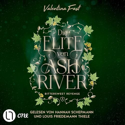 Bittersweet Revenge : Die Elite von Ashriver, Band 3