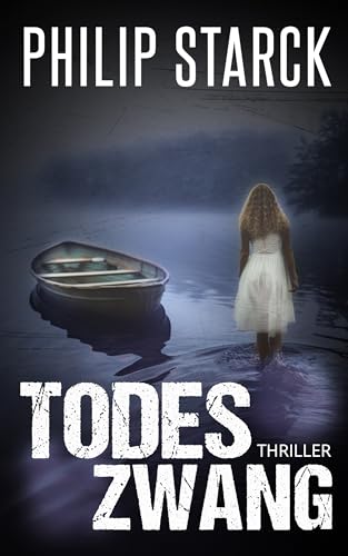 Todeszwang: Thriller (Lehmann und Voigt ermitteln 7)