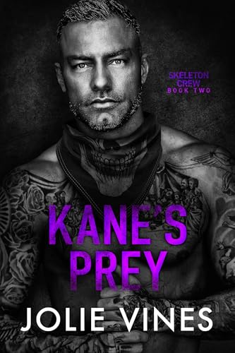 Kane's Prey (Skeleton Crew, #2)
