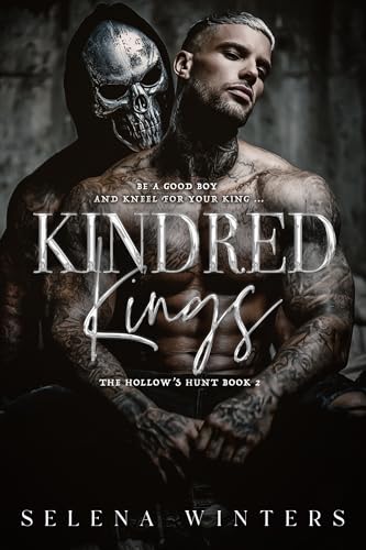 Kindred Kings: A Dark MM Romance (The Hollow's Hunt Book 2)