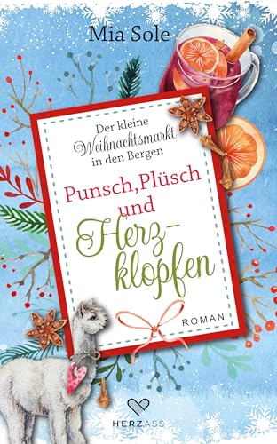 Punsch, Plüsch und Herzklopfen: Der kleine Weihnachtsmarkt in den Bergen