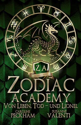 Zodiac Academy: Von Leben, Tod-Und Lionel (Zodiac Academy (Deutsche Ausgabe))