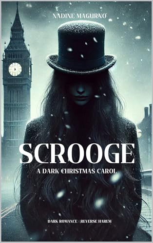 SCROOGE: A Dark Christmas Carol