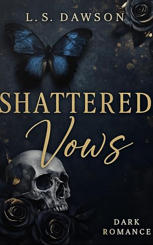 Shattered Vows (Shattered Hearts 1)