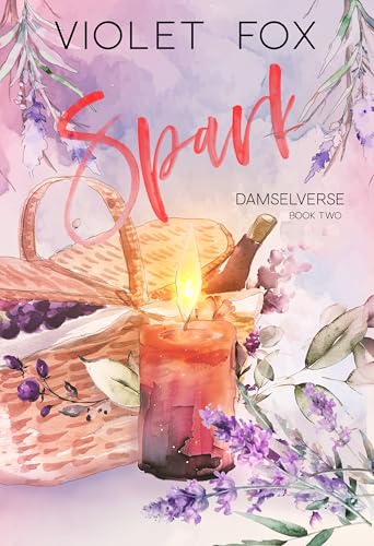 Spark: Damselverse (book two)