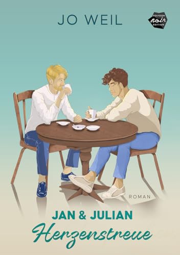 Jan & Julian - Herzenstreue (Jan und Julian 5)