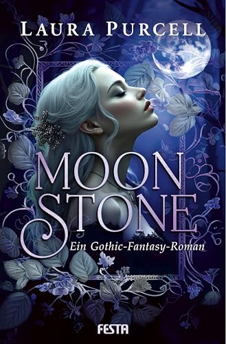 Moonstone: Ein Gothic-Fantasy-Roman