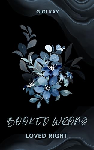 Booked wrong: Loved right