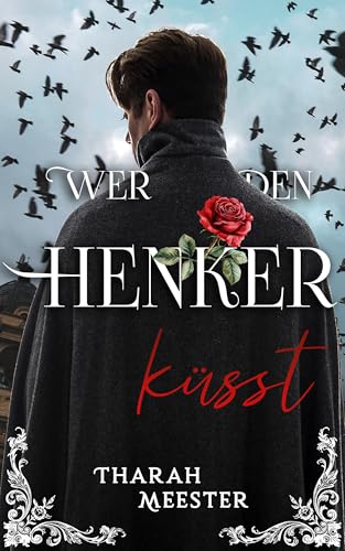 Wer den Henker küsst