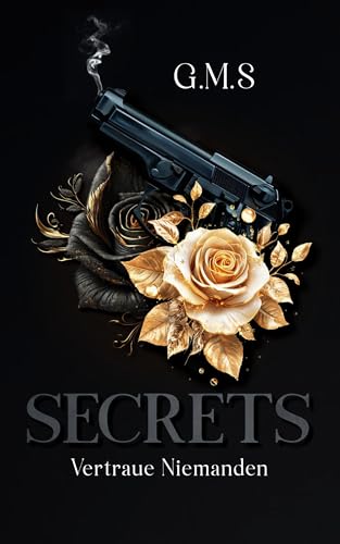 Secrets: Vertraue Niemanden