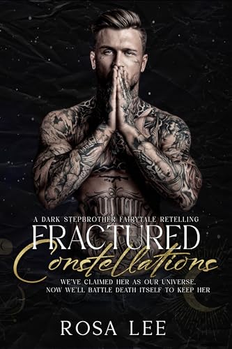 Fractured Constellations: A Dark Stepbrother Fairytale Retelling (Dark Retellings)