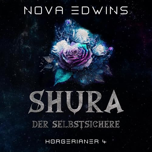 Shura, der Selbstsichere: Horgerianer, Band 4