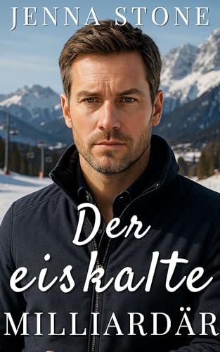 Der eiskalte Milliardär
