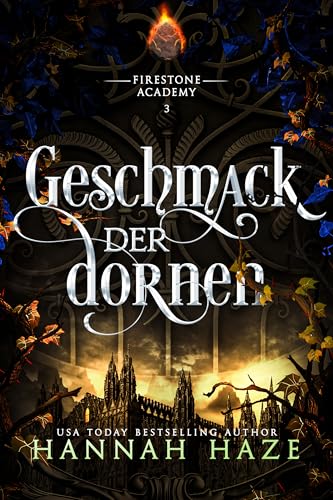 Geschmack der Dornen (Die Firestone Academy 3)