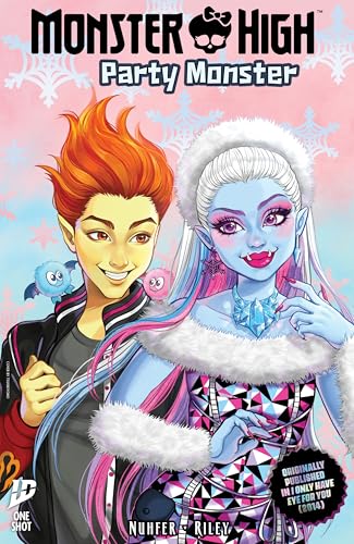 Monster High: Party Monster (Monster High Classics)