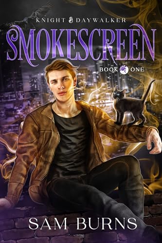 Smokescreen (Knight & Daywalker Book 1)