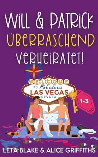 Überraschend … verheiratet!: Will & Patrick