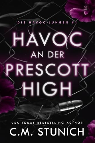 H.A.V.O.C an der Prescott High (Die HAVOC-Jungen 1)