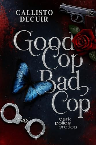 Good Cop, Bad Cop: Dark Police Erotica