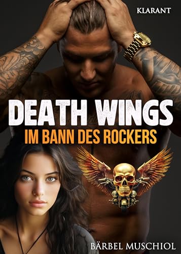 Death Wings. Im Bann des Rockers (Motorcycle Club 1)