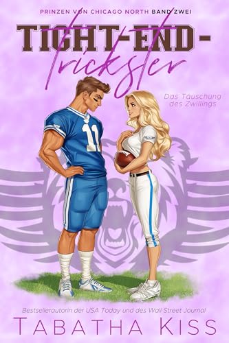 Tight-End-Trickster: Die Täuschung des Zwillings (Prinzen von Chicago North 2)