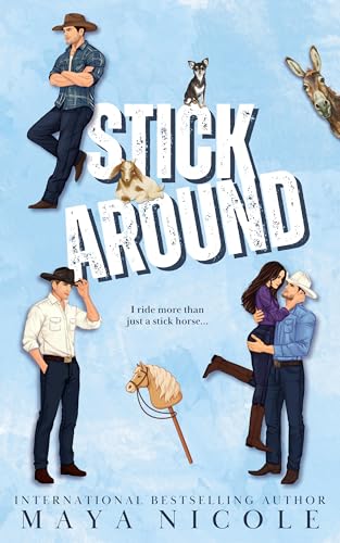Stick Around: A Reverse Harem Contemporary Romance