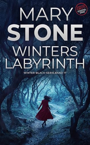 Winters Labyrinth: Winter-Black-Serie Staffel zwei