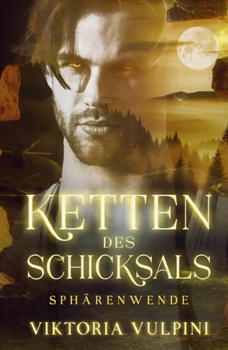 Ketten des Schicksals (Sphärenwende, Band 4)