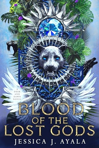 Blood of the Lost Gods (The Dusk and Dawn series Book 2)