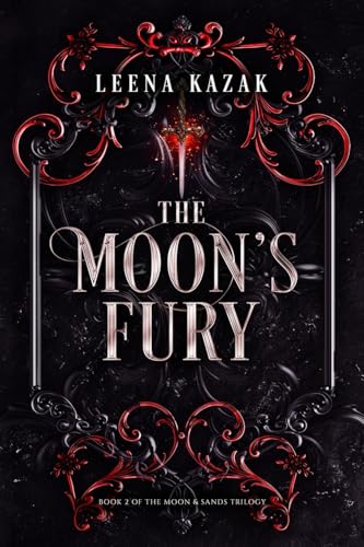The Moon's Fury (Moon & Sands, Band 2)